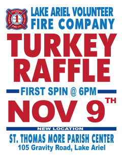Lake Ariel Volunteer Fire Company Turkey Raffle Lake Ariel Volunteer Fire Company Turkey Raffle